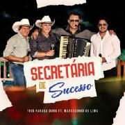 Secretária de Sucesso (part. Marcelinho de Lima) (Ao Vivo)}