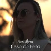 Portada de Sencillo/EP "Osso do Peito", de Mira Ramos