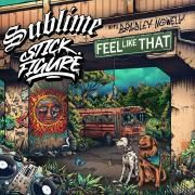 Feel Like That (feat. Bradley Nowell)