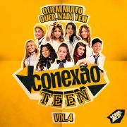 Quem Muito Quer, Nada Tem, Vol. 4}