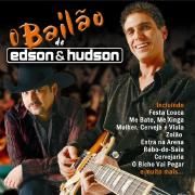 O Bailão de Edson & Hudson}