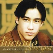 Capa do Álbum "Amaneciendo", de Luciano Pereyra