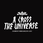 A Cross The Universe }