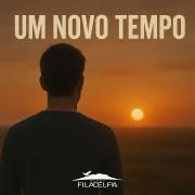 Capa do Álbum "Um Novo Tempo", de Ministério Filadelfia