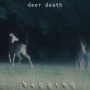 Portada del álbum "begging", de deer death