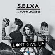 Don't Give Up (feat. S.E.L.V.A)}