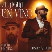 Portada de Álbum "El Agua En Vino", de Josue Rarujo