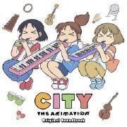 Portada de Álbum "CITY THE ANIMATION (Original Soundtrack)", de ピラニアンズ
