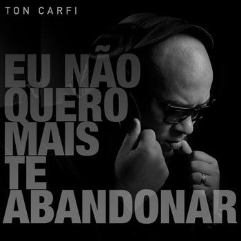 Ton Carfi - Minha Vez LETRA 