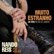 Muito Estranho (Turnê Voz e Violão) (Ao Vivo no Rio de Janeiro)}