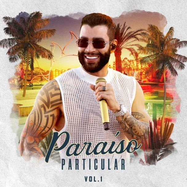 paraíso particular vol 1 ao vivo single ep de gusttavo lima