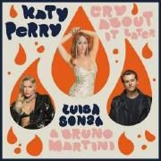 Cry About It Later (feat. Luísa Sonza & Bruno Martini)}