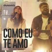 Como Eu Te Amo (part. Zoe Lilly)}