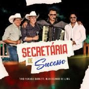 Secretária de Sucesso (Ao Vivo) (part. Marcelinho de Lima)}