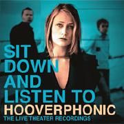Sit Down And Listen To Hooverphonic}