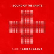 Sound Of The Saints