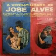 A Versatilidade de José Alves