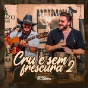 Cru e Sem Frescura 2}