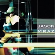 Jason Mraz Live & Acoustic 2001 (20th Anniversary Edition)