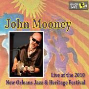 Capa do Álbum "Live At The 2010 New Orleans Jazz & Heritage Festival", de John Mooney
