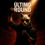 Último Round}