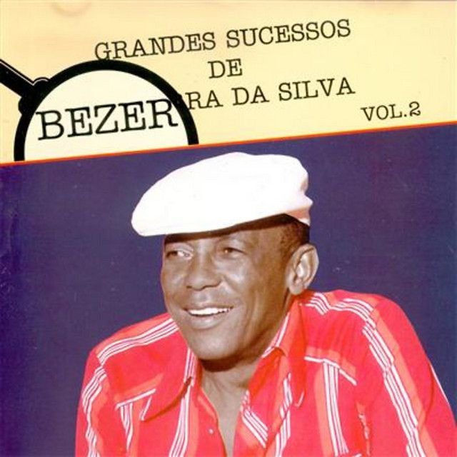 Bezerra da Silva 34 álbuns da Discografia no LETRAS.MUS.BR