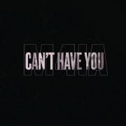 Capa do Single/EP "Can't Have You", de M4IA