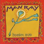Capa do Álbum "Hombre Rayo", de Man Ray