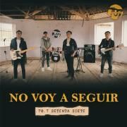Capa do Single/EP "No Voy A Seguir", de 70.7 Setenta Siete