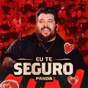 Eu Te Seguro (Ao Vivo)}