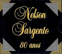 Nelson Sargento: 80 Anos}