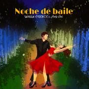 Noche de Baile (part. Vanilla Essence)