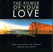 The Power Of Your Love}