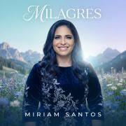 Capa do Álbum "Milagres", de Miriam Santos