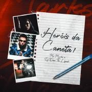 Heróis da Caneta I}