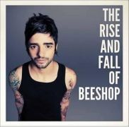 The Rise and Fall Of Beeshop}