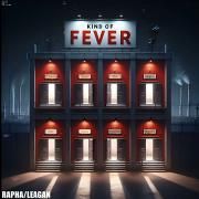 Kind of Fever: The First Fever!}