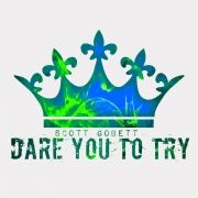 Dare You To Try (Acapella Edition)}