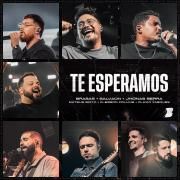 Te Esperamos (part. Brasas, Jhonas Serra, Salvaon e Flávio Vasques)}