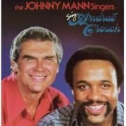 The Johnny Mann Singers Sing Andraé Crouch}