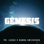 Gênesis (part. Banda Universos)