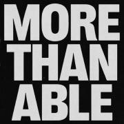 More Than Able}