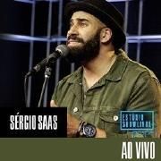 Sérgio Saas no Estúdio Showlivre Gospel (Ao Vivo)}