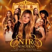 Capa do Álbum "Entre Nosotras", de DiDi R