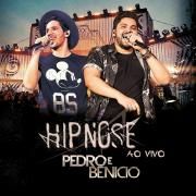 Capa do Álbum "Hipnose (Ao Vivo)", de Pedro e Benício