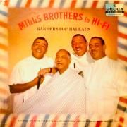 The Mills Brothers In Hi-Fi: Barbershop Ballads}