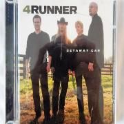 Portada de Álbum "Getaway Car", de 4 Runner