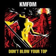 Don't Blow Your Top