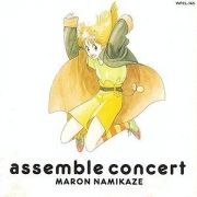 Assemble Concert (Namikaze Maron)}