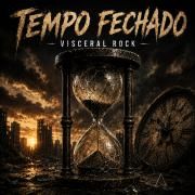 Portada de Álbum "Tempo Fechado", de Visceral Rock